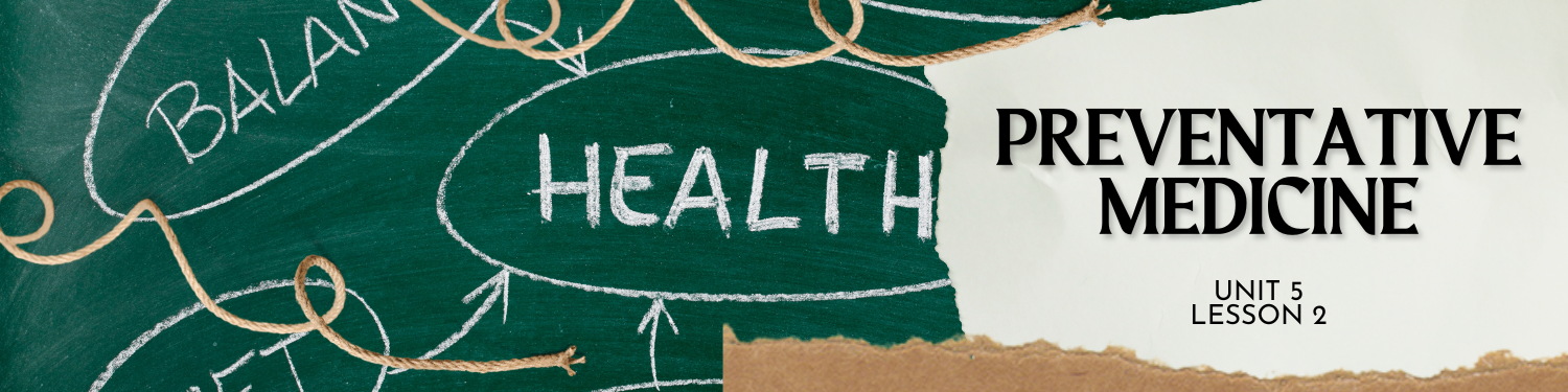 Lesson 2: Preventative Medicine Banner